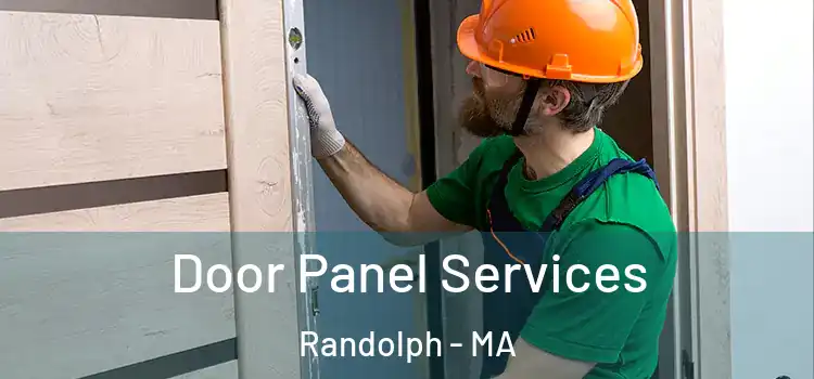 Door Panel Services Randolph - MA